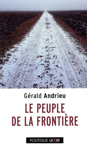 Le peuple de la frontière 9782204173568