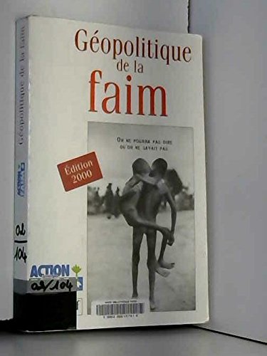 Geopolitique De La Faim. Edition 2000 9782130501329
