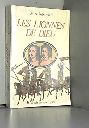 Les lionnes de Dieu: Recit historique (French Edition) 9782704803781