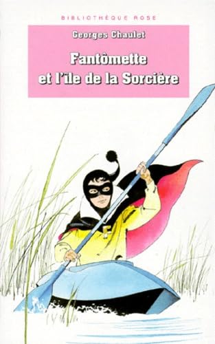 Fantômette et l'île de la sorcière 9782010203992