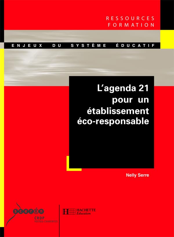 L'agenda 21 pour un établissement éco-responsable 9782011708854