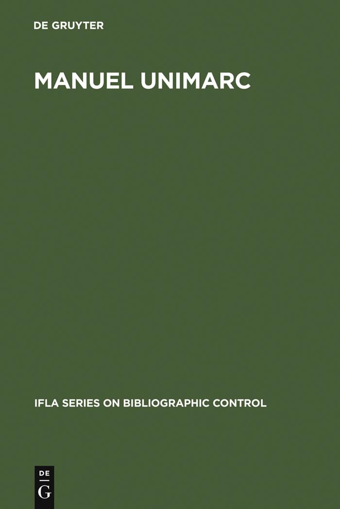 Manuel Unimarc: Format bibliographique 9783598117794