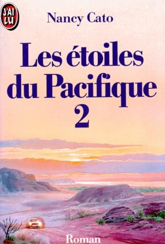 Les Étoiles du Pacifique, tome 2 9782277221845