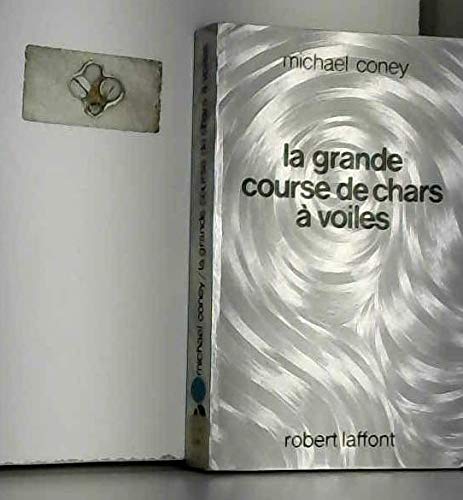La Grande course de chars à voiles 9782221053034