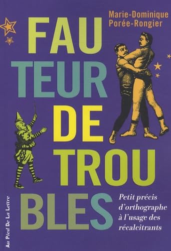 FAUTEUR DE TROUBLES 9782754013253