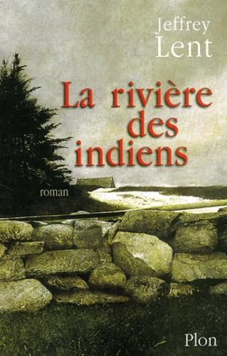 La Rivière des indiens 9782259197595