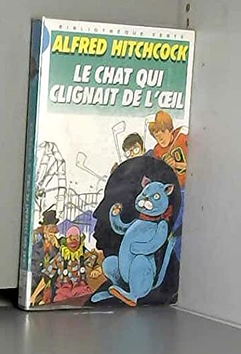 LE CHAT QUI CLIGNAIT DE L'OEIL 9782010150968