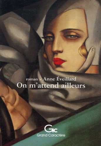 On m'attend ailleurs 9782744406706