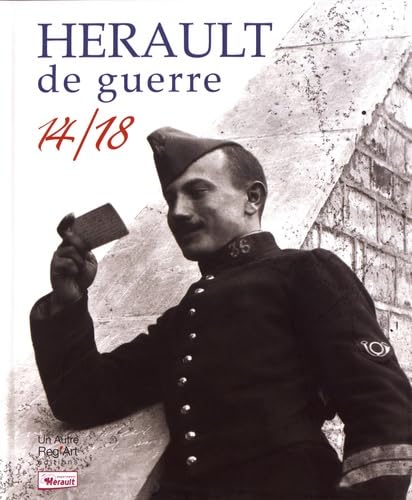 Hérault de guerre 1914-1918 9782900803110