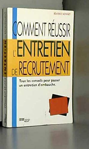 Comment Réussir l'Entretien (Poche) 9782903893378