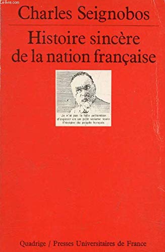 Histoire sincère de la nation française 9782130374404