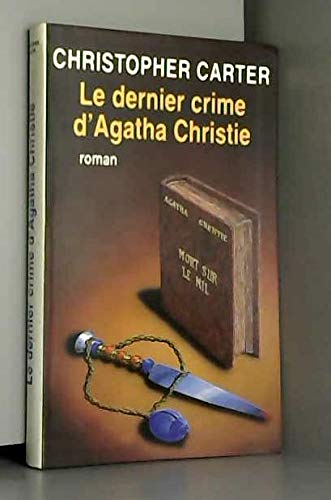 Le Dernier Crime d'Agatha Christie 9782266100885