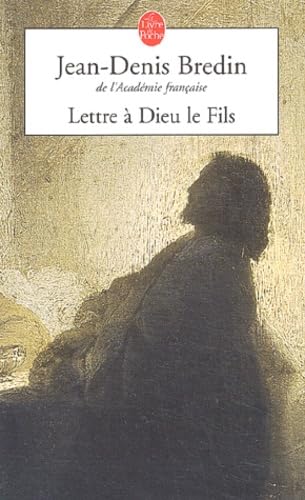 Lettres à Dieu le fils 9782253154747