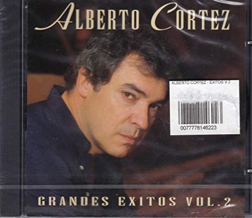 ALBERTO CORTEZ -GRANDES EXITOS VOL 2- 0077778146223