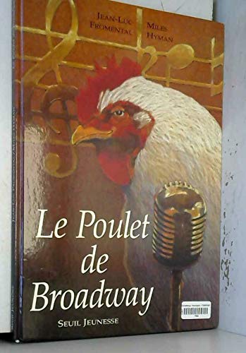Le Poulet de Broadway 9782020199674