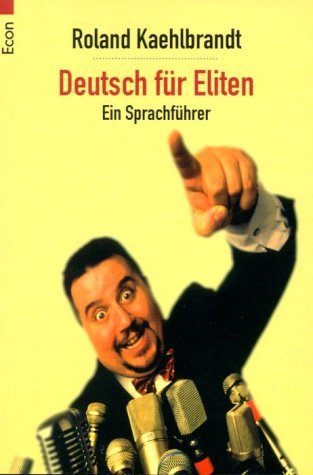 Deutsch für Eliten 9783548750088