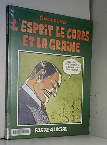 L'esprit, le corps et la graine 9782858152377