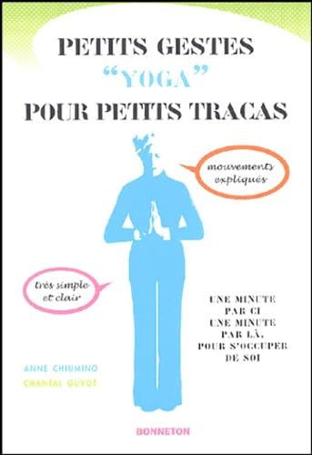 Petits gestes "yoga" pour petits tracas 9782862533292