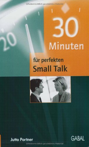 30 Minuten für perfekten Small Talk. 9783897490420