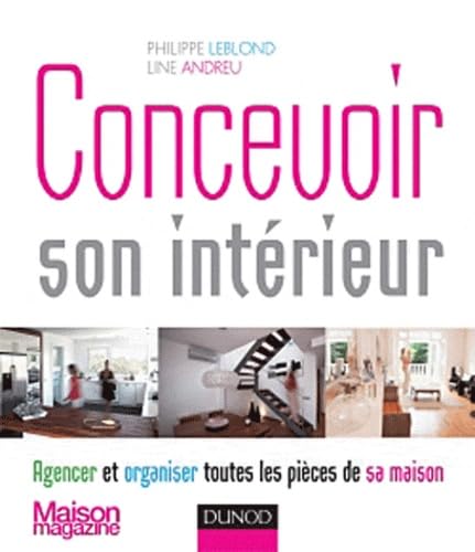 Concevoir son intérieur 9782100563159