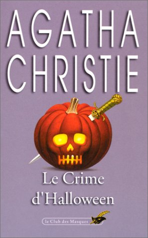 Le Crime d'Halloween, la fête du potiron 9782702400111