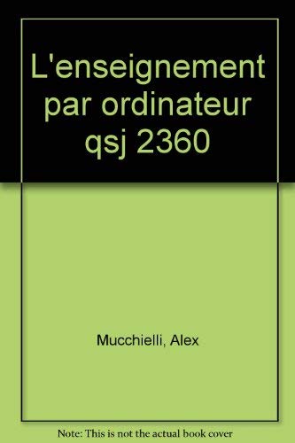 L'Enseignement par ordinateur 9782130399865