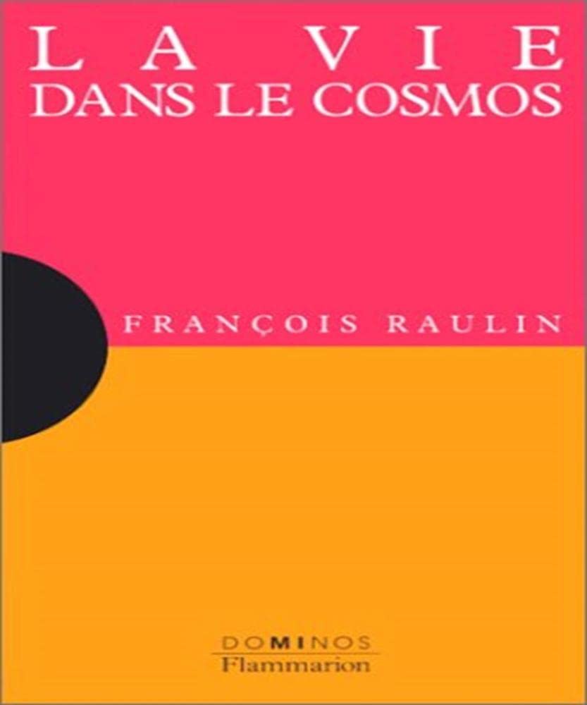 LA VIE DANS LE COSMOS 9782080351852