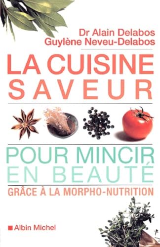 La cuisine saveur pour mincir en beauté 9782226131515
