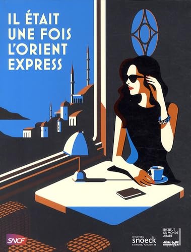 Il était une fois l'Orient express 9789461611420