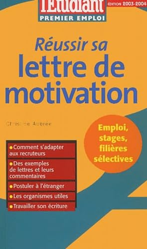 Réussir sa lettre de motivation 2003 9782846243537