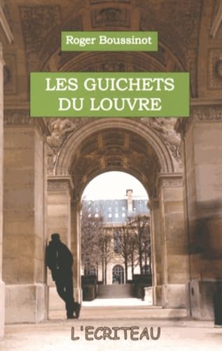 Les guichets du Louvre 9782353031030