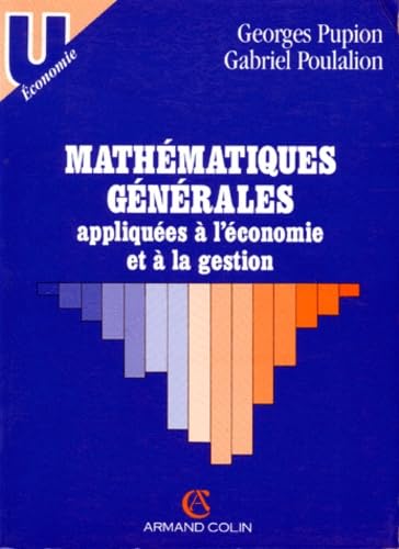 Mathématiques générales appliquées à l'économie et à la gestion 9782200210786