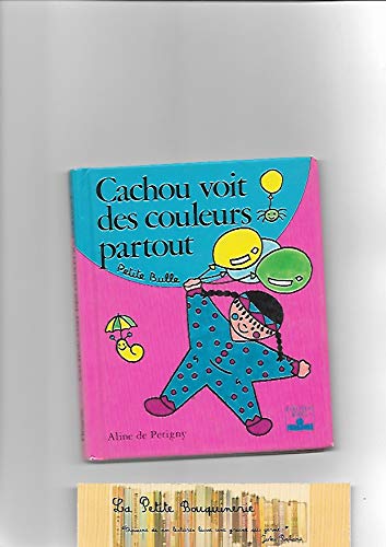 Cachou voit des couleurs partout 9782215016687