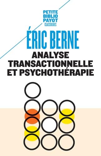 Analyse transactionnelle et psychothérapie 9782228916394