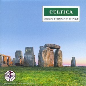 Celtica : Musiques d'inspiration celtique 5099749412323
