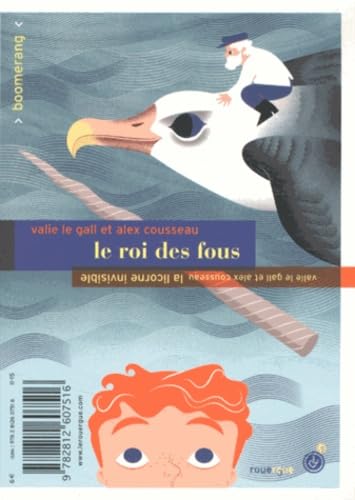 Le roi des fous / La licorne invisible 9782812607516