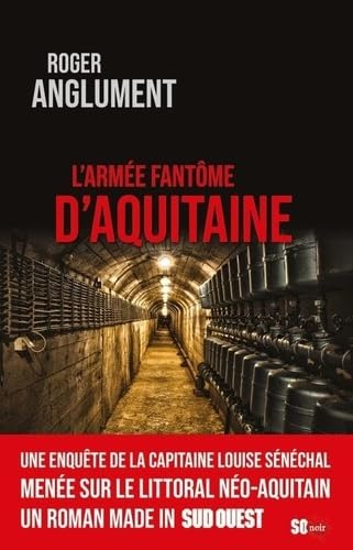 L'ARMÉE FANTÔME D'AQUITAINE 9782817709680