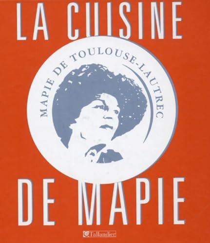 La bonne cuisine de Mapie 9782847340822