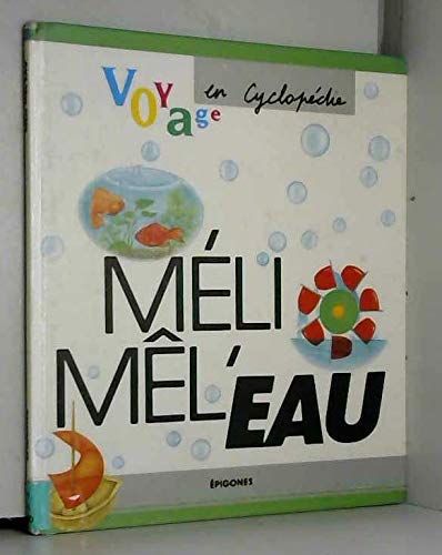Meli mel'eau 9782736626082