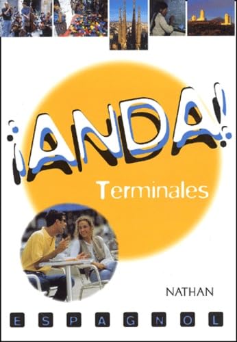 Anda : Espagnol, Terminale 9782091739304