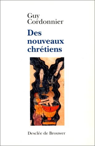 Nouveaux chrétiens 9782220036441