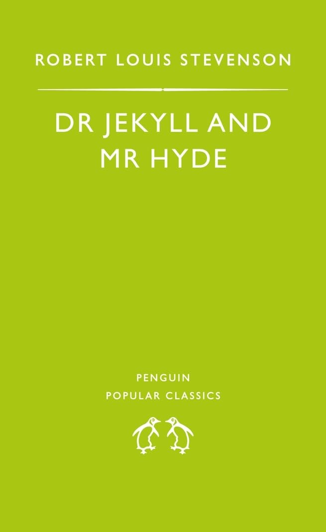 The Strange Case of Dr Jekyll and Mr Hyde 9780140620511
