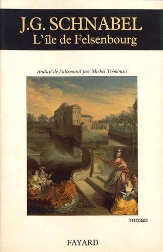 L'Ile de Felsenbourg 9782213599182