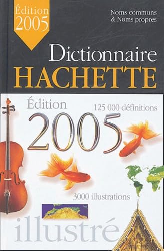 Dictionnaire Hachette 2005 9782012805620