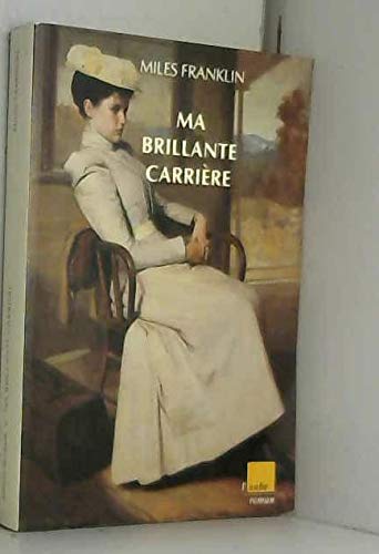 Ma Brillante carrière 9782876782136