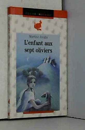 L'enfant aux sept oliviers 9782092043196