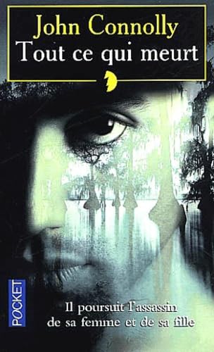 Tout ce qui meurt (ancienne édition) 9782266119566