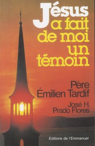 Jésus a fait de moi un témoin 9782905995018