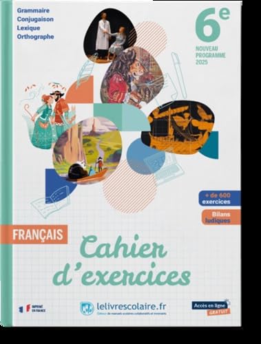 Français 6e: Cahier d'exercices 9791040007678