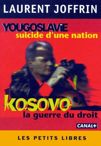 Kosovo, guerre du droit 9782842054175